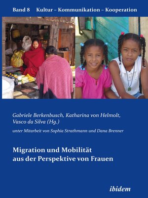 cover image of Migration und Mobilität aus der Perspektive von Frauen